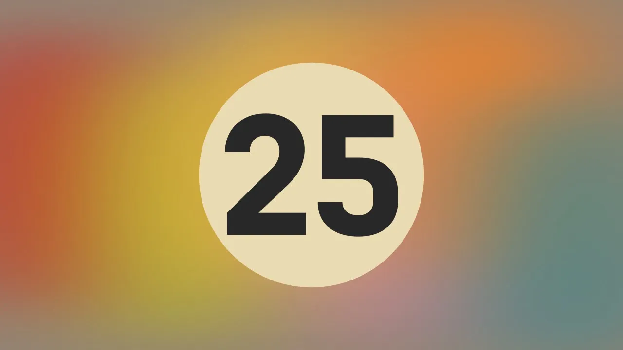 Bumping the version to 25